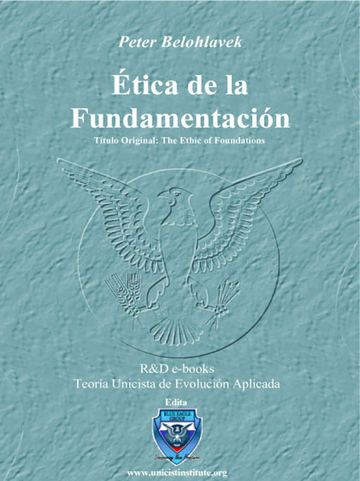 Title details for Ética de la Fundamentación by Peter Belohlavek - Available
